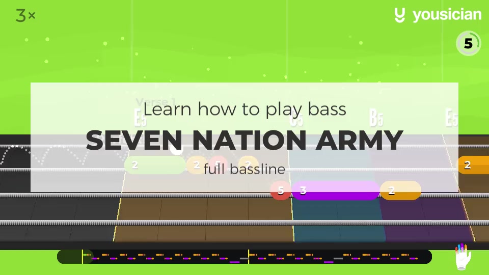 Learn how to play Seven Nation Army on Bass Yousician