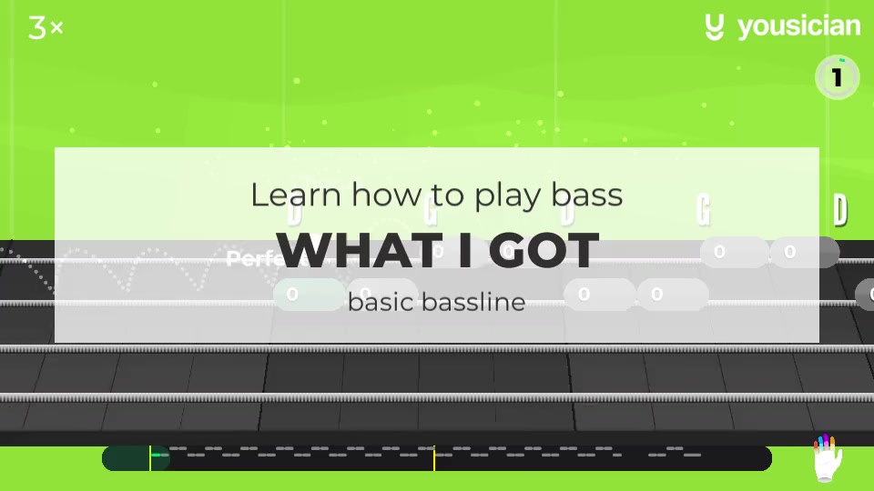 Learn how to play What I Got on Bass Yousician