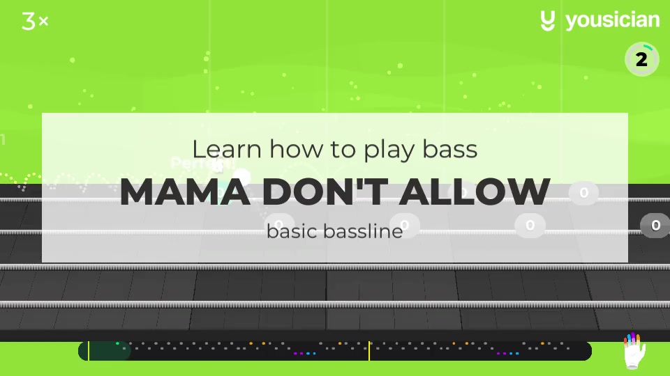 Learn how to play Mama Don't Allow on Bass Yousician