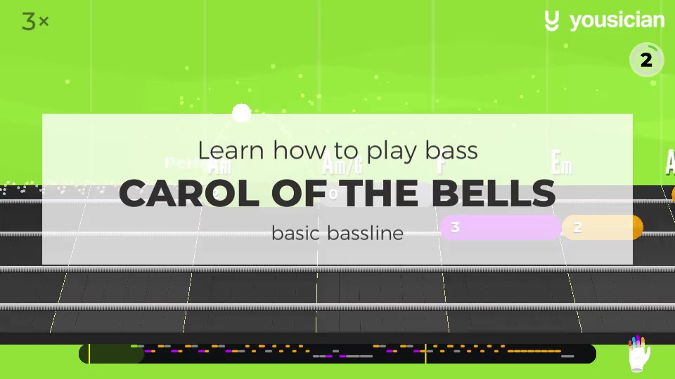 Learn how to play Carol Of The Bells on Bass | Yousician