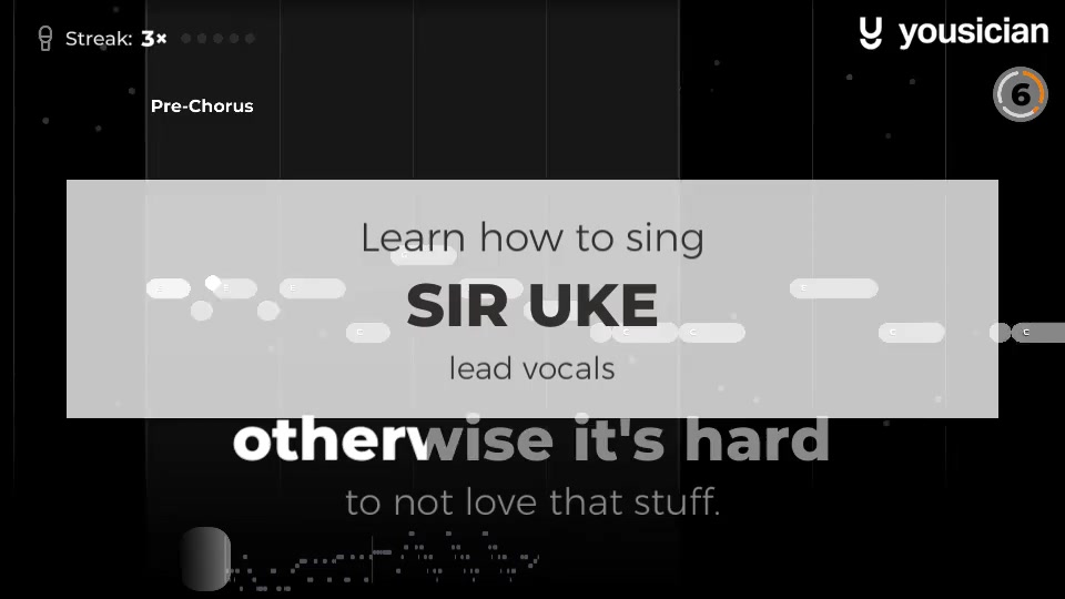 Learn how to sing Sir Uke | Yousician