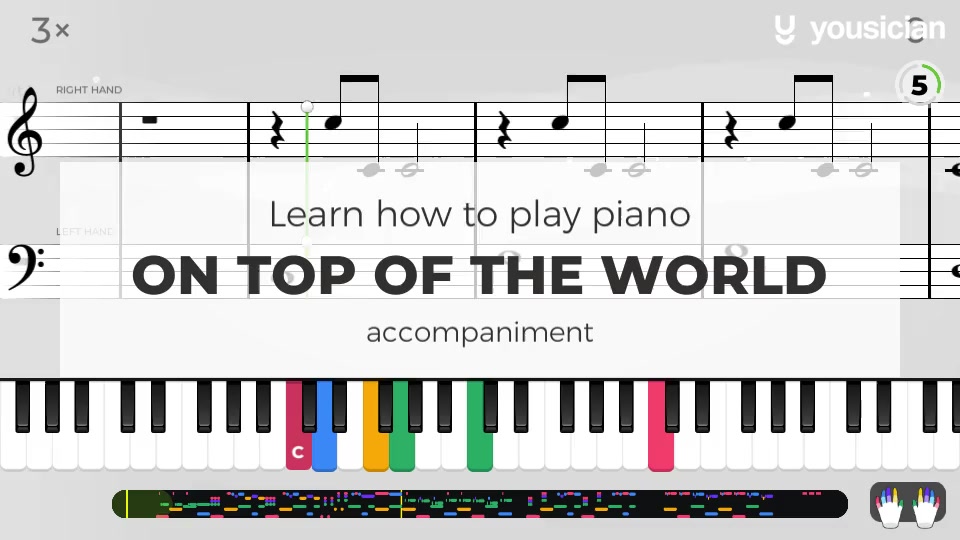 Learn how to play On Top Of The World on Piano Yousician