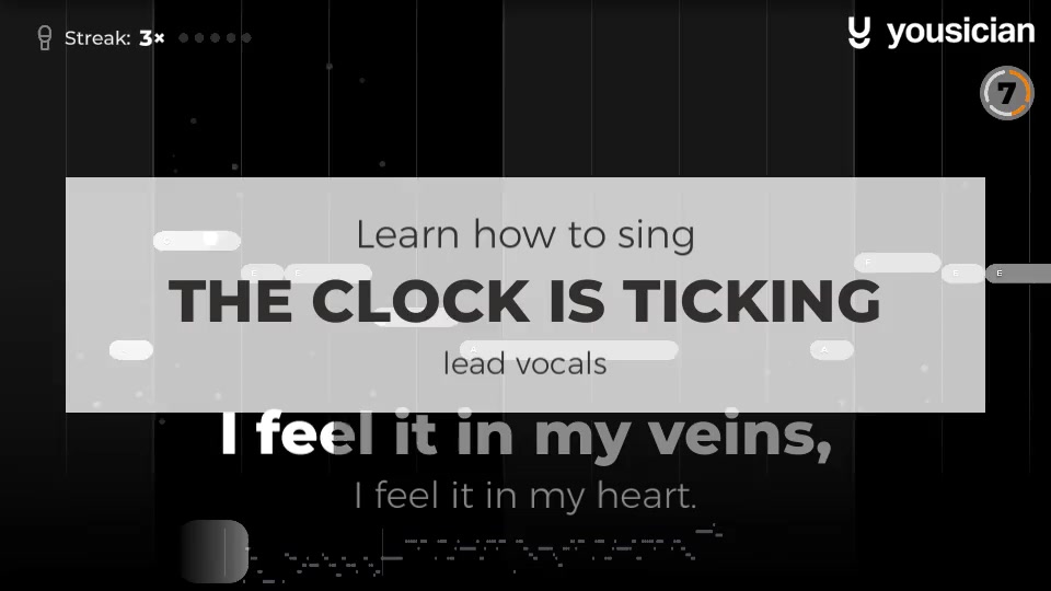 Learn how to sing The Clock Is Ticking Yousician